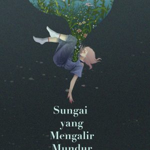 Sungai yang Mengalir Mundur